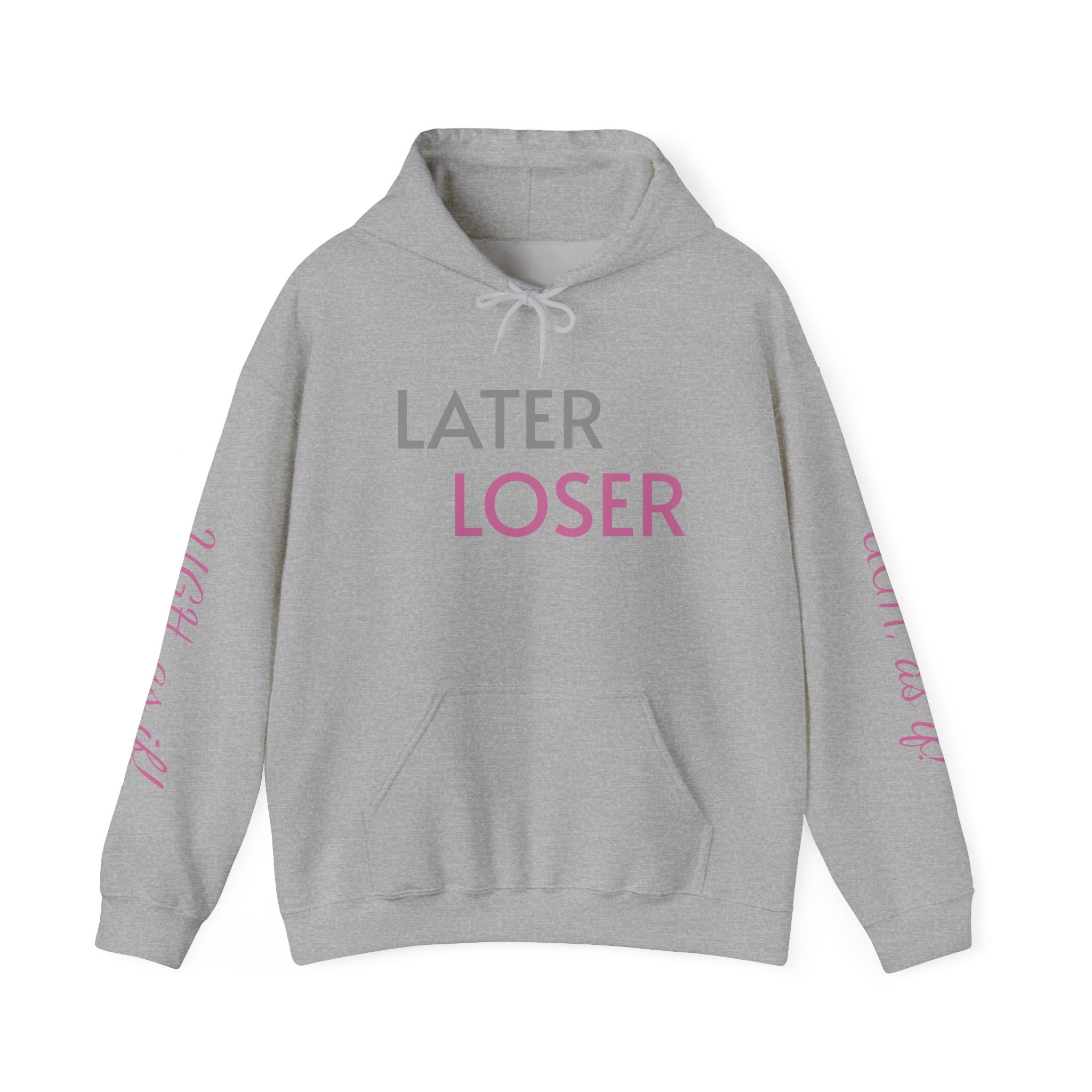 LATER LOSER Unisex Heavy Blend™ Hooded Sweatshirt